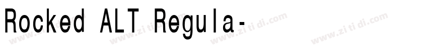 Rocked ALT Regula字体转换 Rocked ALT Regula字体转换